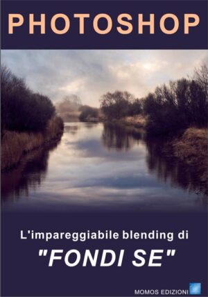 MGDF129-corso-Photoshop-Blending-Fondi-se.jpg